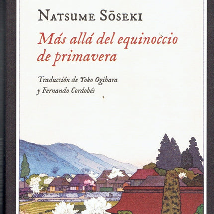 MAS ALLA DEL EQUINOCCIO DE PRIMAVERA | NATSUME SOSEKI