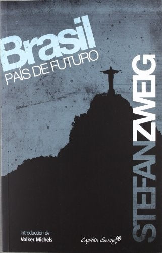 BRASIL PAIS DE FUTURO | STEFAN ZWEIG