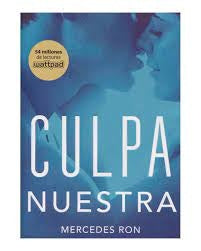 CULPA NUESTRA | MERCEDES RON