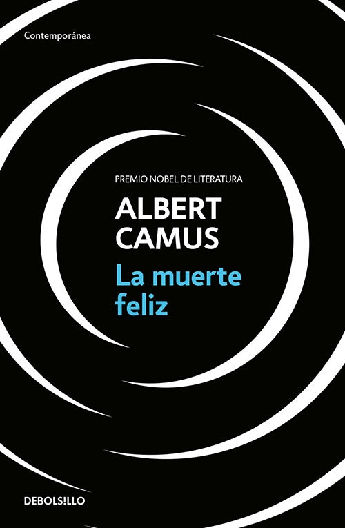 LA MUERTE FELIZ | ALBERT CAMUS