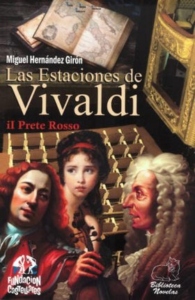 LAS ESTACIONES DE VIVALDI | MIGUEL HERNANDEZ