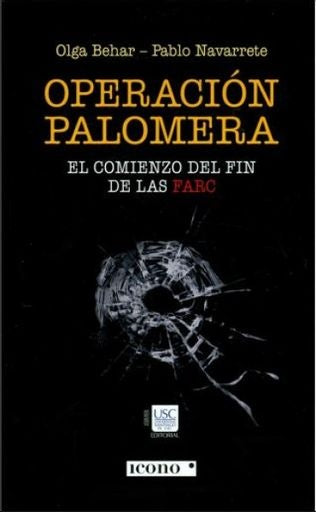 OPERACION PALOMERA  | BEHAR, NAVARRETE