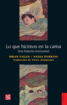 LO QUE HICIMOS EN LA CAMA | BRIAN FAGAN