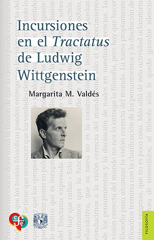 INCURSIONES EN EL TRACTATUS DE LUDWIG WITTGENSTEIN | MARGARITA M. VALDES