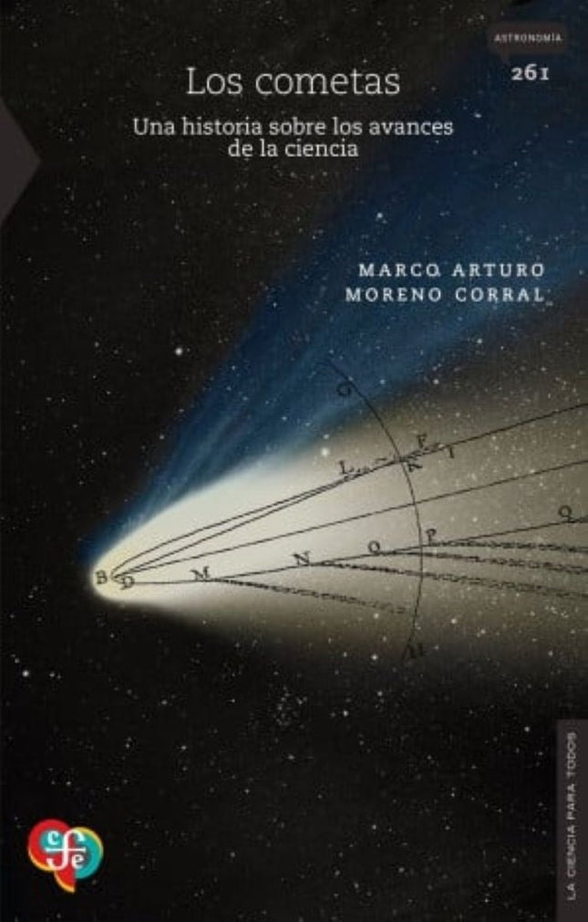 LOS COMETAS | MARCO ARTURO MORENO CORRAL