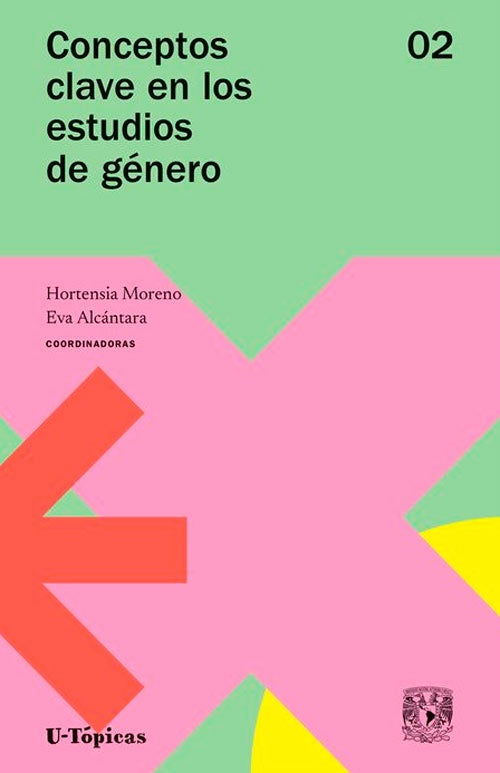 CONCEPTOS CLAVE EN LOS ESTUDIOS DE GENERO VOL. 2 | HORTENCIA MORENO