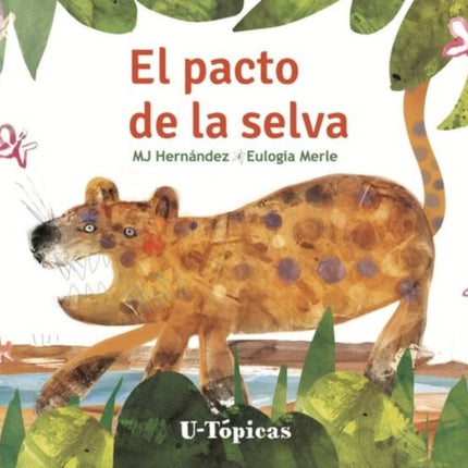 EL PACTO DE LA SELVA | MJ HERNANDEZ