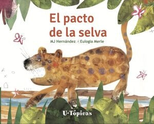 EL PACTO DE LA SELVA | MJ HERNANDEZ