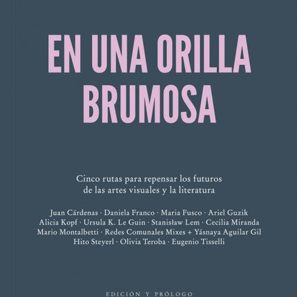 EN UNA ORILLA BRUMOSA | AUTORES VARIOS