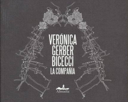 LA COMPAÑÍA | VERONICA GERBER BICECCI