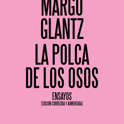 LA POLCA DE LOS OSOS | MARGO GLANTZ