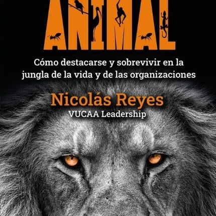 COMPORTATE COMO UN ANIMAL | NICOLAS REYES