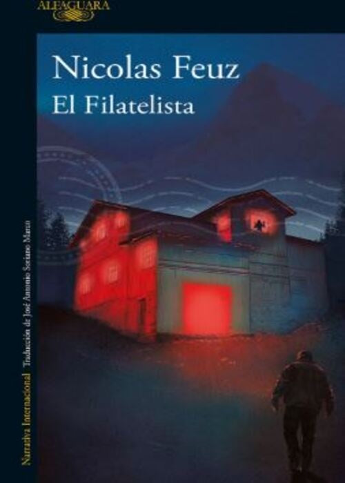 EL FILATELISTA | NICOLAS FEUZ