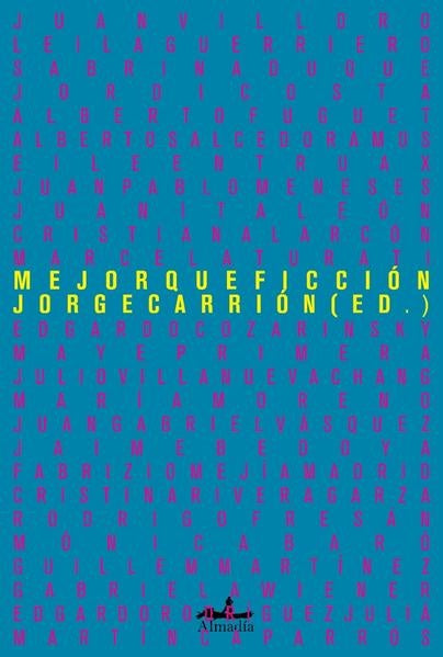 MEJOR QUE FICCION | AUTORES VARIOS