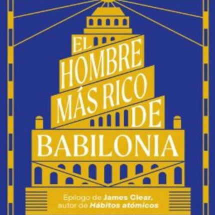 EL HOMBRE MAS RICO DE BABILONIA | GEORGE S. CLASON