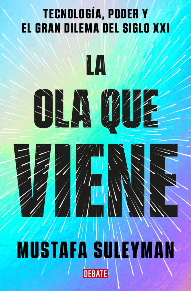 LA OLA QUE VIENE | MUSTAFA SULEYMAN