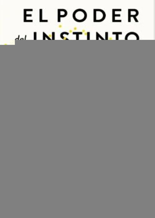 EL PODER DEL INSTINTO | LESLIE ZANE