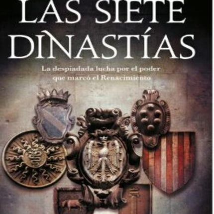 LAS SIETE DINASTIAS | MATTEO STRUKUL