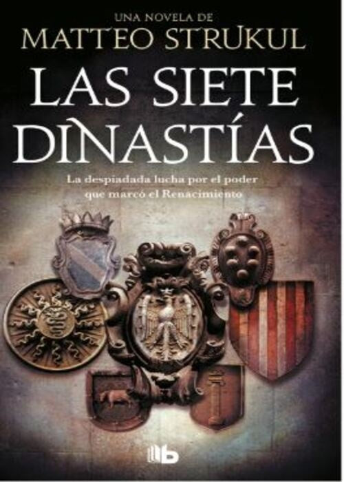 LAS SIETE DINASTIAS | MATTEO STRUKUL