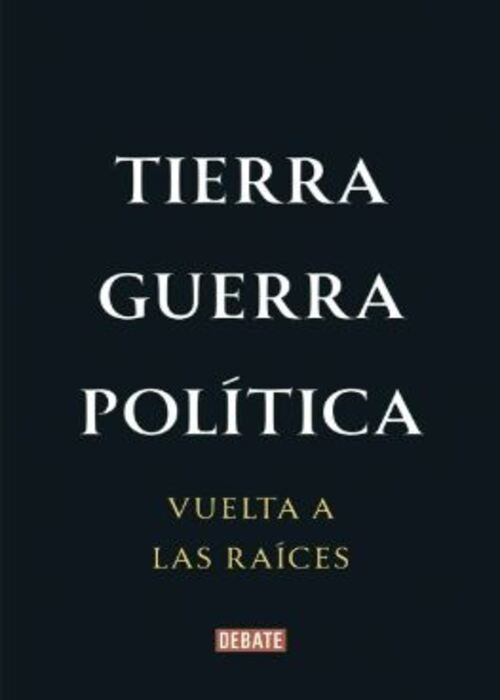 TIERRA, GUERRA, POLITICA | FRANCISCO GUTIERREZ SANIN