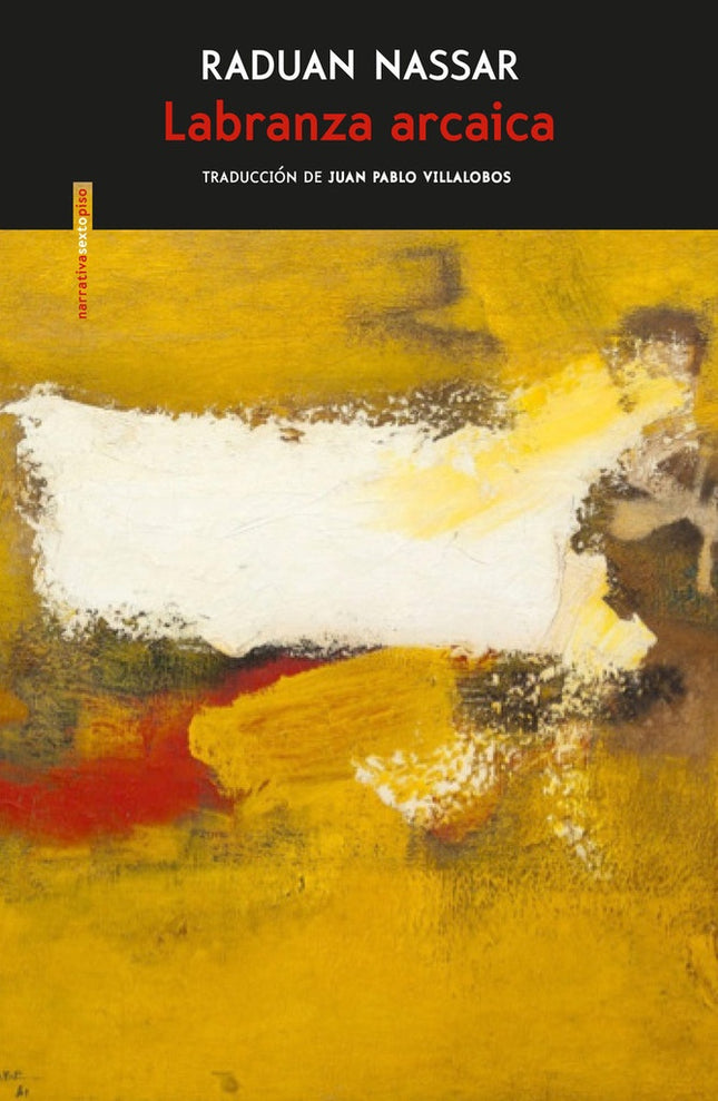 LABRANZA ARCAICA | RADUAN NASSAR