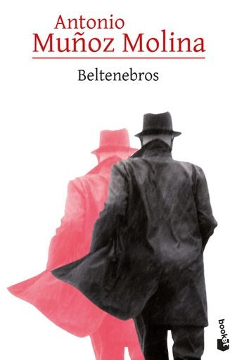 BELTENEBROS | ANTONIO MUÑOZ MOLINA