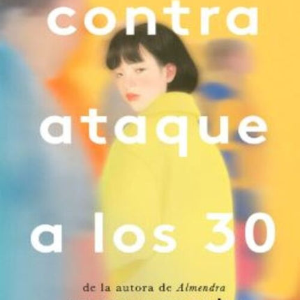 CONTRAATAQUE A LOS 30 | WON-PYUNG SOHN