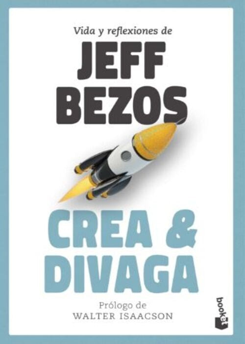 CREA Y DIVAGA | JEFF BEZOS