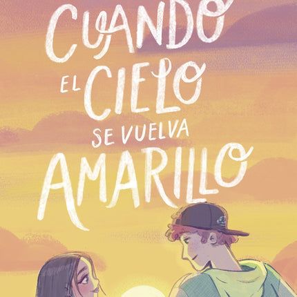 CUANDO EL CIELO SE VUELVE AMARILLO | NEREA PASCUAL