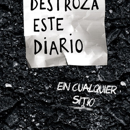 DESTROZA ESTE DIARIO EN CUALQUIER SITIO | KERI SMITH