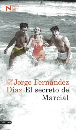 EL SECRETO DE MARCIAL | JORGE FERNANDEZ DIAZ