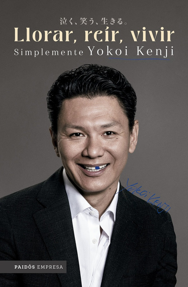 LLORAR, REIR, VIVIR | YOKOI KENJI