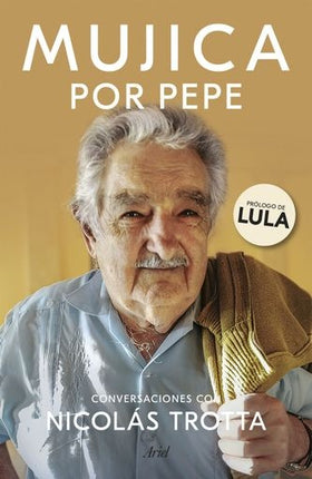 MUJICA POR PEPE | NICOLAS TROTTA