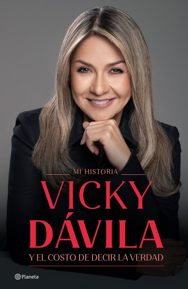 MI HISTORIA Y EL COSTO DE DECIR LA VERDAD | VICKY DAVILA
