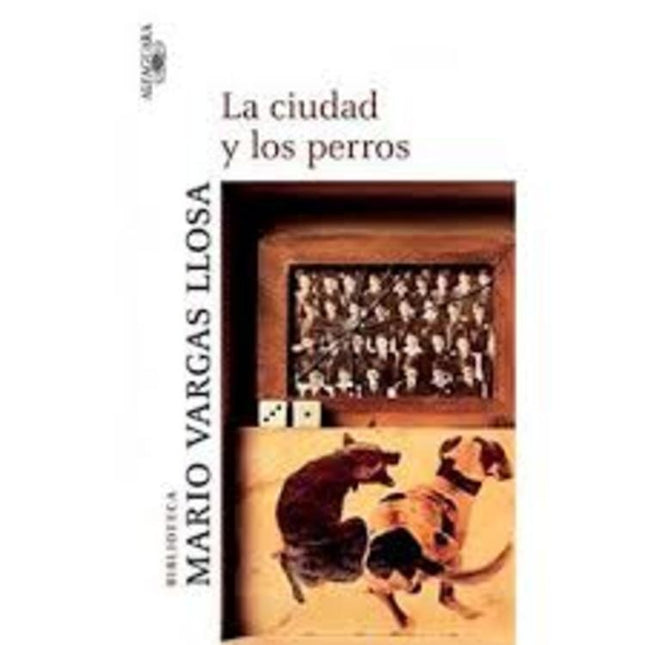LA CIUDAD Y LOS PERROS  | MARIO VARGAS LLOSA