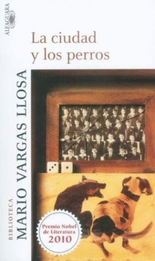 LA CIUDAD Y LOS PERROS  | MARIO VARGAS LLOSA
