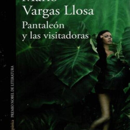 PANTALEON Y LAS VISITADORAS | MARIO VARGAS LLOSA