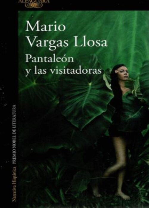 PANTALEON Y LAS VISITADORAS | MARIO VARGAS LLOSA