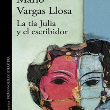 LA TIA JULIA Y EL ESCRIBIDOR  | MARIO VARGAS LLOSA