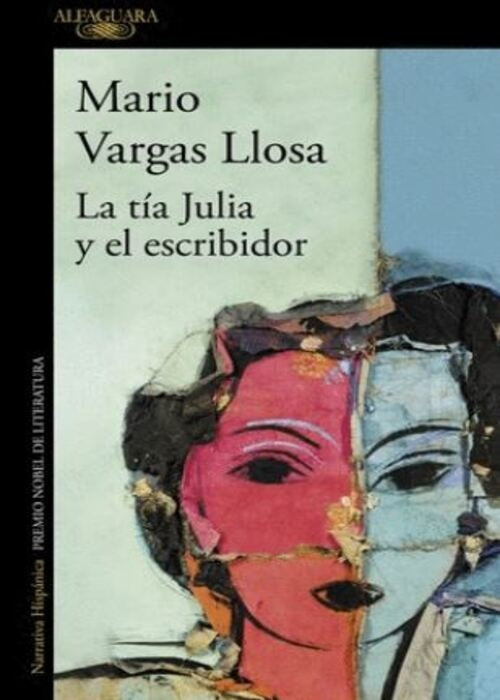 LA TIA JULIA Y EL ESCRIBIDOR  | MARIO VARGAS LLOSA