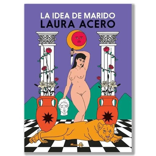 LA IDEA DE MARIDO  | LAURA ACERO