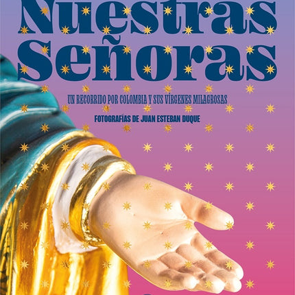 NUESTRAS SEÑORAS | GERMAN IZQUIERDO