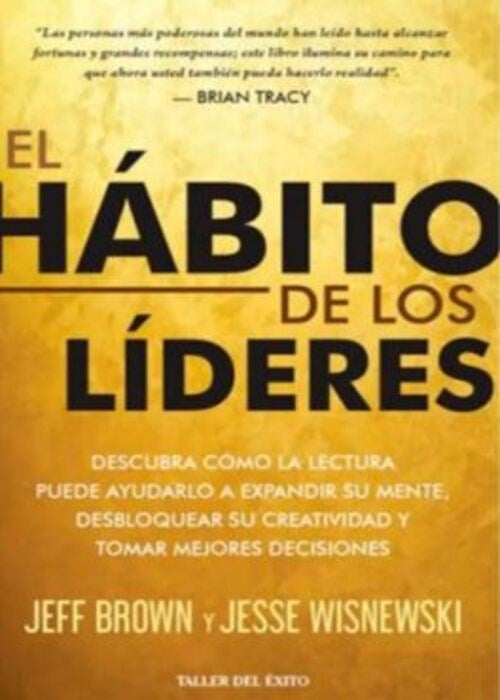 EL HABITO DE LOS LIDERES  | BROWN, WISNEWSKI