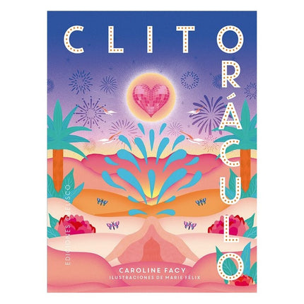 CLITORACULO + CARTAS | CAROLINE FACY