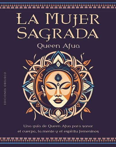 LA MUJER SAGRADA | QUEEN AFUA