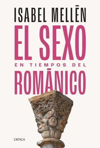 EL SEXO EN TIEMPOS DEL ROMANICO | ISABEL MELLEN