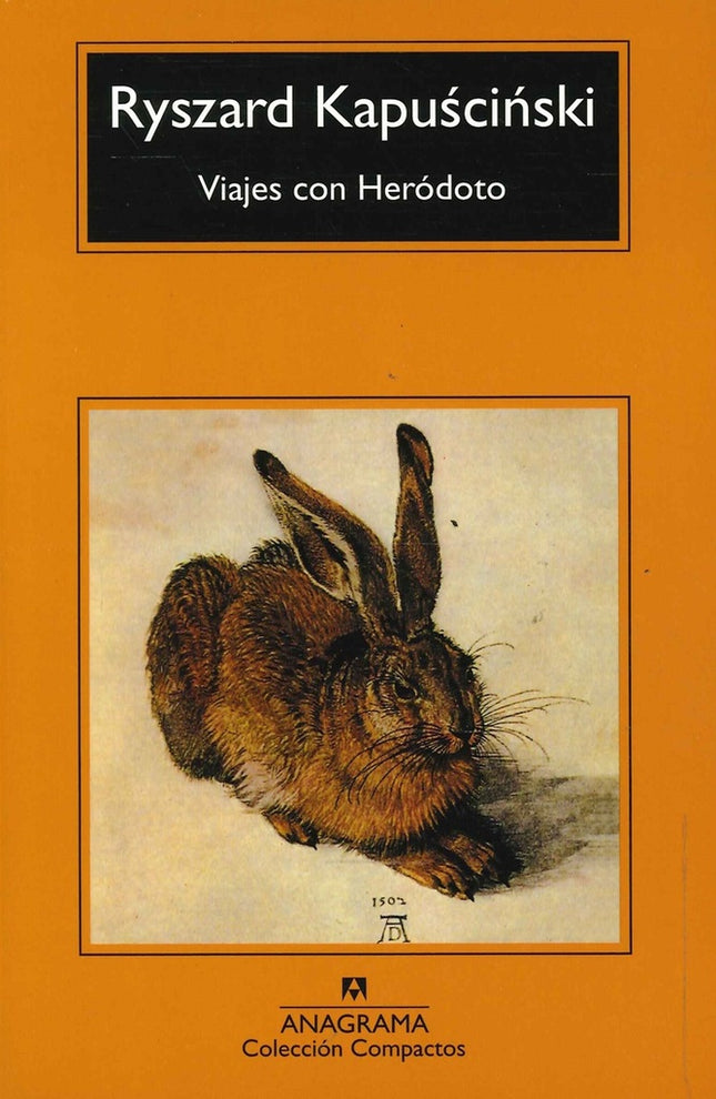 VIAJES CON HERODOTO | RYSZARD KAPUSCINSKI