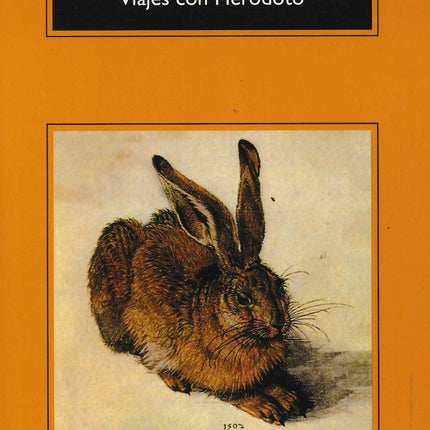 VIAJES CON HERODOTO | RYSZARD KAPUSCINSKI