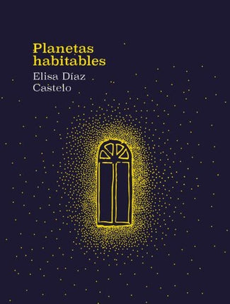PLANETAS HABITABLES | ELISA DIAZ CASTELO