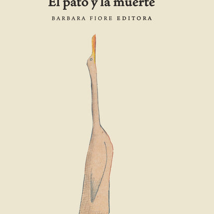 EL PATO, LA MUERTE Y EL TULIPAN | WOLF ERLBRUCH